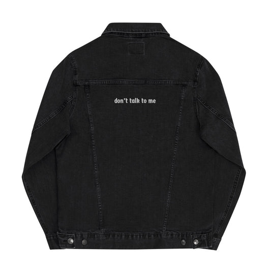 DON’T TALK TO ME Jacket